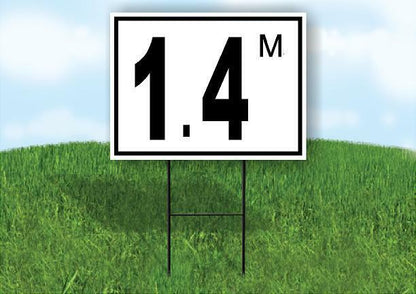 1.4 m pool depth black white 18inx24in Yard Road Sign w/ Stand