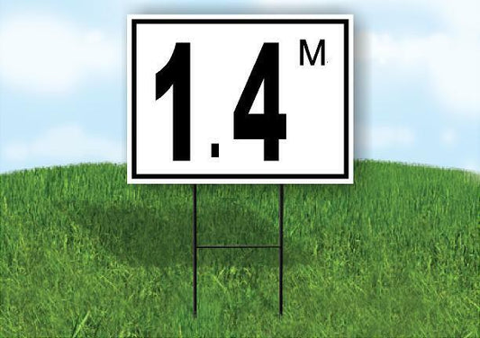 1.4 m pool depth black white 18inx24in Yard Road Sign w/ Stand