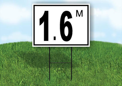 1.6 m pool depth black white 18inx24in Yard Road Sign w/ Stand