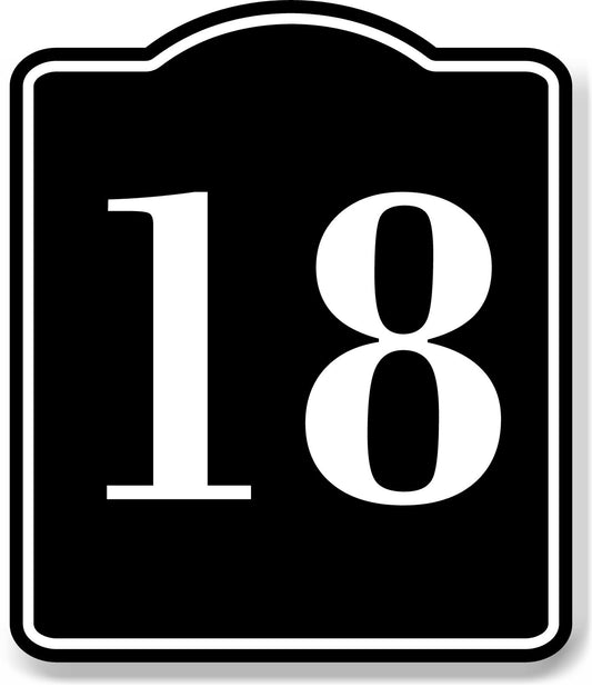 18 Bay Garage Door Plate Field Lane Gate Number BLACK Aluminum Composite Sign