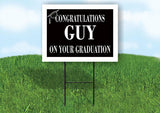 GUY CONGRATULATIONS GRADUATE 18 in x 24 in Yard Sign Road Sign with Stand