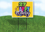 27 AGE HAPPY BIRTHDAY YELLOW 18inx24in Yard Road Sign w/ Stand