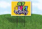 47 AGE HAPPY BIRTHDAY YELLOW 18inx24in Yard Road Sign w/ Stand