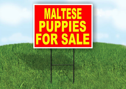 Maltese PUPPIES FOR SALE YELLOW RED Yard Sign Road with Stand LAWN SIGN