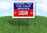 LOGAN THANK YOU SERVICE 18 in x 24 in Yard Sign Road Sign with Stand
