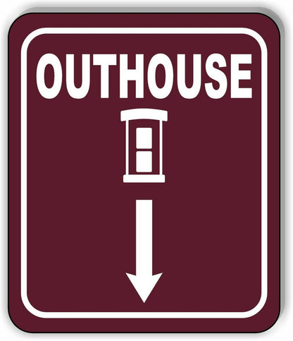 OUTHOUSE DIRECTIONAL ARROW TRAIL 8 Variations Metal Aluminum composite sign