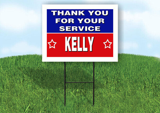 KELLY THANK YOU SERVICE 18 in x 24 in Yard Sign Road Sign with Stand