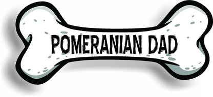 Dog Dad Pomeranian Bone Car Magnet Bumper Sticker 3"x7"