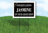 JASMINE CONGRATULATIONS GRADUATION 18 in x 24 in Yard Sign Road Sign with Stand