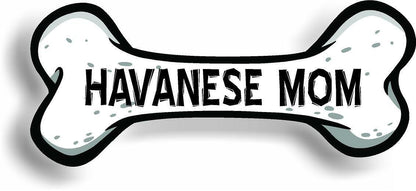 Dog Mom Havanese Bone Car Magnet Bumper Sticker 3"x7"