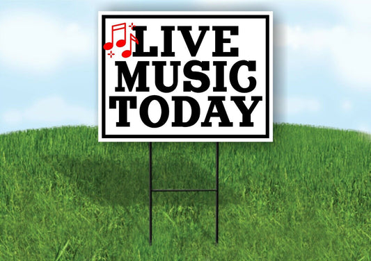 LIVE MUSIC TODAY RED NOTES BLACK Yard Sign Road with Stand LAWN SIGN