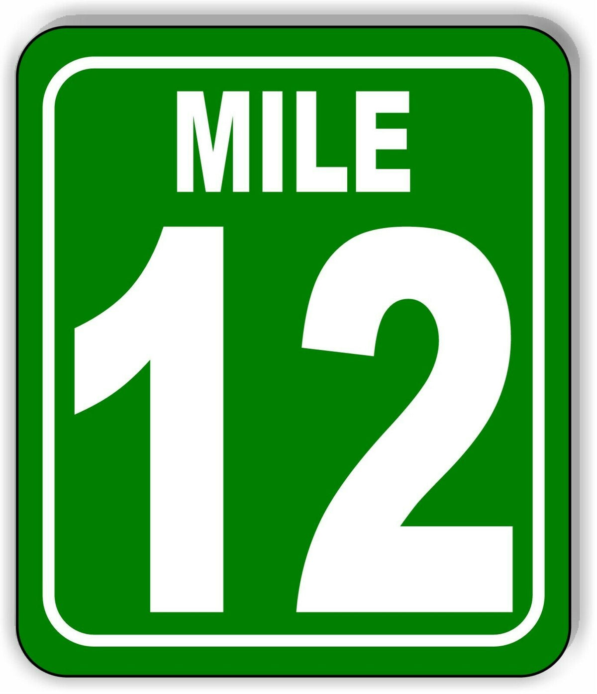 Mile 12 Distance Marker Green Running Race 5k Marathon Aluminum Composite Sign