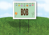 BOB WELCOME BABY GREEN  18 in x 24 in Yard Sign Road Sign with Stand