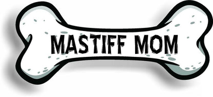 Dog Mom Mastiff Bone Car Magnet Bumper Sticker 3"x7"
