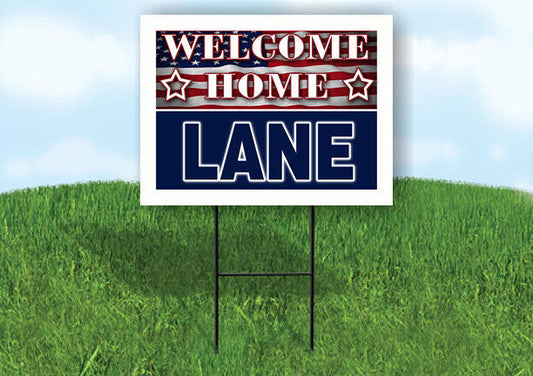 LANE WELCOME HOME FLAG 18 in x 24 in Yard Sign Road Sign with Stand