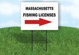 MASSACHUSETTS _FISHING LICENSES RIGHT ARROW Yard Sign w Stand LAWN SIGN Single