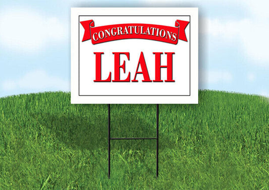 LEAH CONGRATULATIONS RED BANNER 18in x 24in Yard sign with Stand