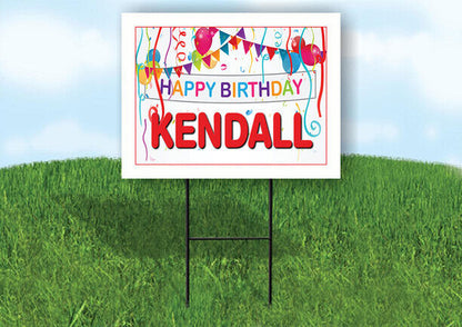 KENDALL HAPPY BIRTHDAY BALLOONS 18 in x 24 in Yard Sign Road Sign with Stand