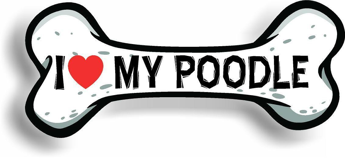 I Love My Poodle Car Magnet Bumper Sticker 3"x7"