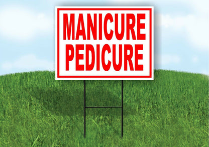Manicure Pedicure RED Yard Sign Road with Stand LAWN SIGN