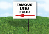 KANSAS FAMOUS FOOD LEFT ARROW Yard Sign w Stand LAWN SIGN Single