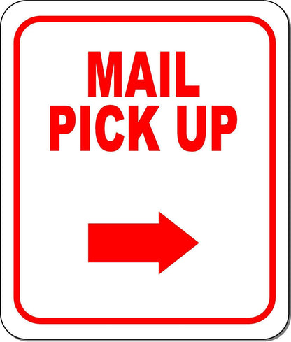 MAIL PICK UP RED 8 Arrow Variations Metal Aluminum composite sign