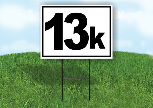 KILOMETER 13 K DISTANCE MARKER  RUNNING RACE Yard Sign with Stand LAWN SIGN