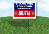 JULIETA THANK YOU SERVICE 18 in x 24 in Yard Sign Road Sign with Stand