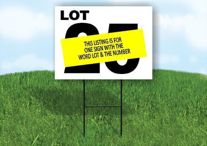 LOT 17 BLACK WHITE Yard Sign with Stand LAWN SIGN