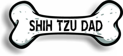 Dog Dad Shih Tzu Bone Car Magnet Bumper Sticker 3"x7"