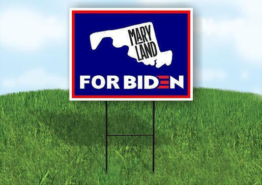 MARYLAND FOR BIDEN Yard Sign with Stand LAWN SIGN
