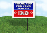 FERNANDO THANK YOU SERVICE 18 in x 24 in Yard Sign Road Sign with Stand