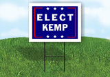 ELECT KEMP  18 in x 24 in Yard Sign Road Sign with Stand