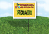 KEEGAN PRESCHOOL GRADUATE 18 in x 24 in Yard Sign Road Sign with Stand