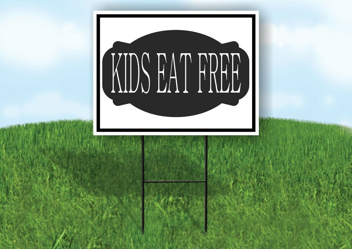 KIDS EAT FREE BLACK TAG Yard Sign Road with Stand LAWN SIGN