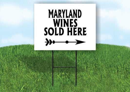 MARYLAND WINES SOLD HERE RIGHT ARROW