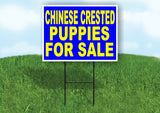 Chinese Crested PUPPIES FOR SALE YELLOW BLUE Yard Sign Road with Stand LAWN SIGN