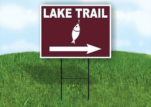 LAKE TRAIL RIGHT ARROW BROWN Yard Sign Road with Stand LAWN SIGN Single sided