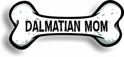 Dog Mom Dalmatian Bone Car Magnet Bumper Sticker 3"x7"
