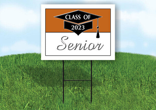 2023 SENIOR BURNT ORANGE WHITE  18inx24in Yard Road Sign w/ Stand