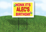 ALEC'S HONK ITS BIRTHDAY 18 in x 24 in Yard Sign Road Sign with Stand