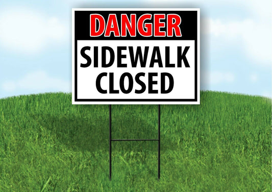 DANGER SIDEWALK CLOSED Plastic Yard Sign ROAD SIGN with Stand LAWN POSTER
