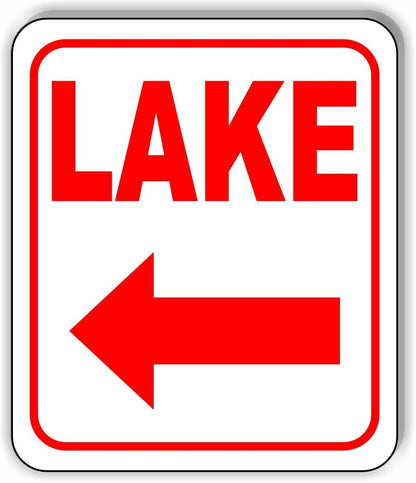 LAKE LEFT ARROW Metal Aluminum Composite Sign
