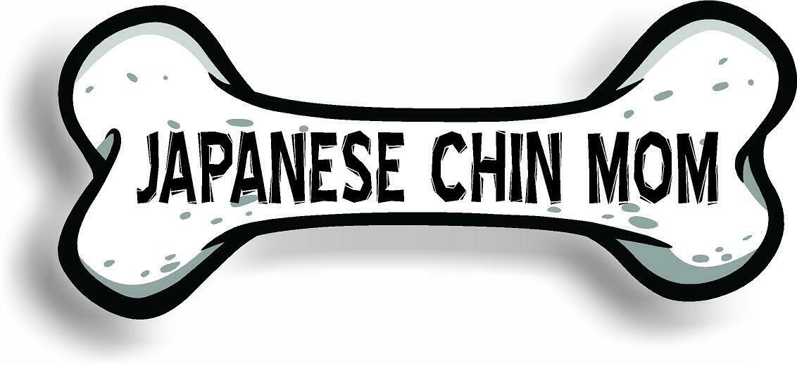 Dog Mom Japanese Chin Bone Car Magnet Bumper Sticker 3"x7"