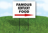 KENTUCKY FAMOUS FOOD RIGHT ARROW Yard Sign w Stand LAWN SIGN Single