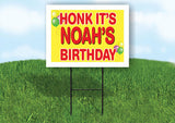 NOAH'S HONK ITS BIRTHDAY 18 in x 24 in Yard Sign Road Sign with Stand