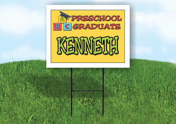 KENNETH PRESCHOOL GRADUATE 18 in x 24 in Yard Sign Road Sign with Stand