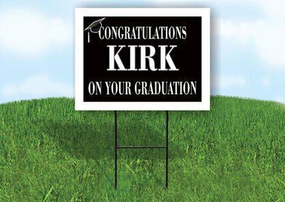 KIRK CONGRATULATIONS GRADUATE 18 in x 24 in Yard Sign Road Sign with Stand