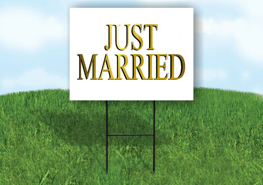 JUST MARRIED GOLD Yard Sign with Stand LAWN SIGN