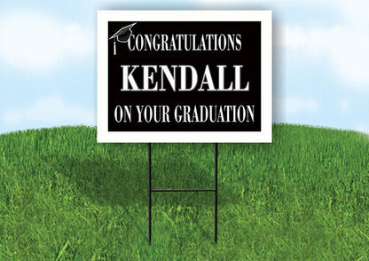 KENDALL CONGRATULATIONS GRADUATION 18 in x 24 in Yard Sign Road Sign with Stand